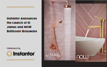 Instantor blog banner about the launch of St James and NOW Bathroom brassware
